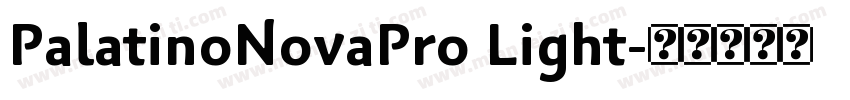 PalatinoNovaPro Light字体转换